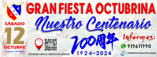 Invitación Fiesta del Centenario - C.E.P. Peruano Chino Diez de Octubre